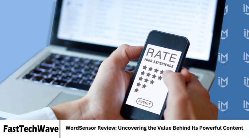 WordSensor Review: Uncovering the Value Behind Its Powerful Content