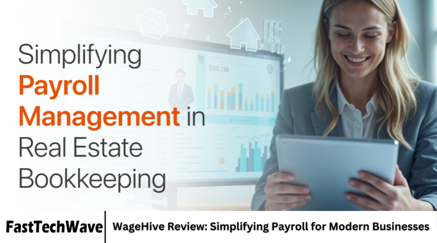 WageHive Review: Simplifying Payroll for Modern Businesses