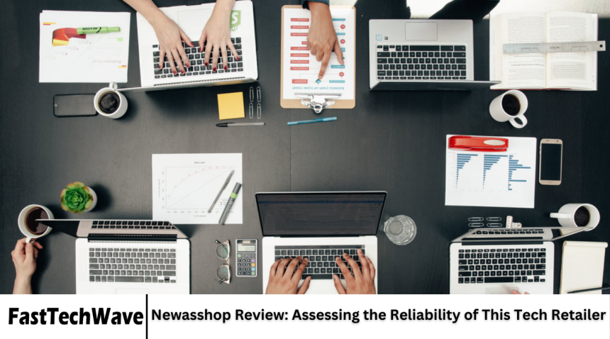 Newasshop Review: Assessing the Reliability of This Tech Retailer