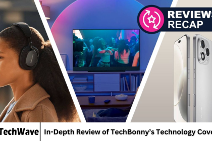 In-Depth Review of TechBonny’s Technology Coverage